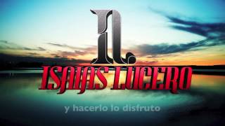 Isaías Lucero  Degenerado ft Los Invasores de Nuevo León Video Lyric [upl. by Yecam252]