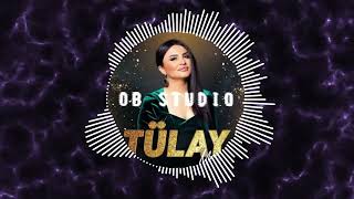 TÜLAY MACİRAN WEYLO HALAY REMİX  BY OB STUDIO [upl. by Thant]