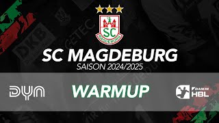 Warmup SC Magdeburg vs TBV Lemgo Lippe  DAIKIN HBL  9 Spieltag 2425 [upl. by Medor224]