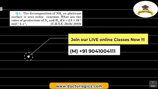 The decomposition of NH3 on platinum surface is zero order reaction What are rates of production [upl. by Amron347]