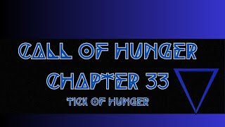 Call of Hunger Chapter 33  Tick Of Hunger Animated Story Book [upl. by Weston]