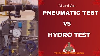 Difference between Hydrotest and pneumatic test  pressure test  NDT test  Oil and Gas  Piping [upl. by Alene331]