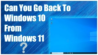 How to Downgrade Windows 11 to Windows 10 [upl. by Otrebogad]