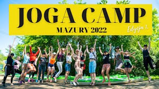 JOGA CAMP na Mazurach 🌳☀️  Edycja 1  Joga  Pilates  Jogilates  ŻelazneDziewczyny  Ola Żelazo [upl. by Ha]