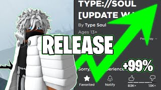 Type Souls RETURN Is HERE Official Release Date [upl. by Ria]