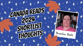 Im a Judgy Btch in a Bad Mood  Canada Reads 2024 Short List [upl. by Yelsgnik]