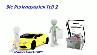 LERNPAKET 1 Die Vertragsarten Teil 2 Überlassungsverträge [upl. by Honorine]