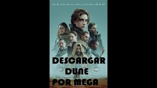 Descargar Dune pelicula completa en español GRATIS Y SIN ANUNCIOS [upl. by Aerdnas]