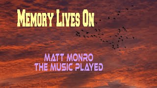 MATT MONRO  THE MUSIC PLAYED [upl. by Karyl]