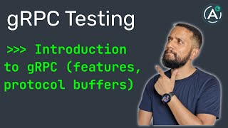 gRPC Testing  Introduction to gRPC why gRPC features protocol buffers [upl. by Nairahcaz]