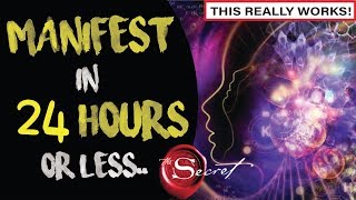 How to Manifest ANYTHING You Want in 24 HOURS  Law of Attraction [upl. by Lucky490]