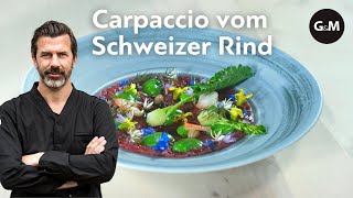 Rezept Rindscarpaccio von Andreas Caminada  GaultMillau Schweiz [upl. by Joella]