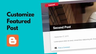 How To Customize Featured Post In Blogger Website Using CSS  Live Blogger [upl. by Jayne]