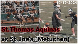 Varsity High School Football St Joes Metuchen vs St Thomas Aquinas 10 19 2024 [upl. by Bidle]