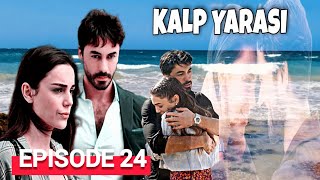 Kalp Yarasi Episode 24 English Subtitles [upl. by Ailedroc73]