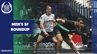 Allam British Open Squash 2022  Mens Semi Final Roundup [upl. by Nebe]