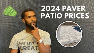 How Much Does A Brick Paver Patio Cost  Real Paver Patio Prices Explained [upl. by Jozef]