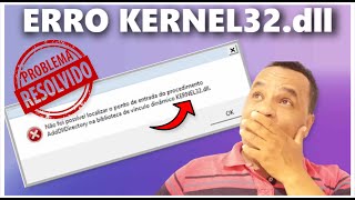 COMO RESOLVER O ERRO KERNEL32dll [upl. by Reppep240]