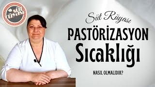 Süt Ürünlerinde Yeterli Pastörizasyon Sıcaklığı Nasıl Olmalıdır  Pastörizasyon Sıcaklığı Nedir [upl. by Nodlew651]