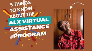 5 Things you should know about the ALX Virtual Assistance program [upl. by Ioyal]