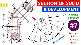 SECTION OF SOLID SOLVED PROBLEM 7 AND DEVELOPMENT OF SURFACES PROBLEMS [upl. by Nnyltiak]