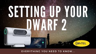 SETTING UP YOUR DWARF II GUIDE [upl. by Assenej]