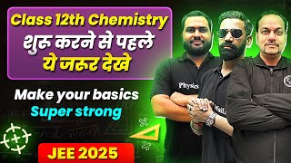 Class 12th JEE Chemistry Make Your Basics Super Strong  Back To Basics 🔥 [upl. by Yorel]