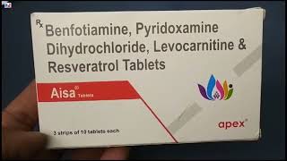 Aisa Tablet  Aisa Tablets  Benfotiamine Pyridoxamine Dihydrochloride Levocarnitine amp Resveratrol T [upl. by Nakada66]