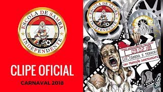 Independente Tricolor 2018  Clipe Oficial [upl. by Ennayt]