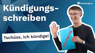 Kündigung schreiben  So wirst du deinen alten Job richtig los [upl. by Coltson]