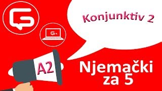 Njemački za 5 Konjunktiv 2 epizoda 32 [upl. by Germana]