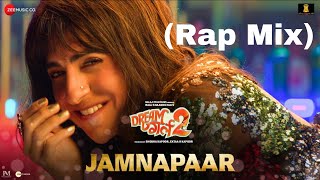 Jamnapaar Rap Mix  Dream Girl 2  Ayushmann Khurrana Ananya Panday  Neha Kakkar x Meet Bros [upl. by Orlene]