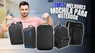 As 5 Melhores MOCHILAS PARA NOTEBOOK para comprar em 2024 [upl. by Suivatal]