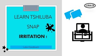 Tshiluba Lesson 55 Irritation How to express annoyance [upl. by Rockwood]