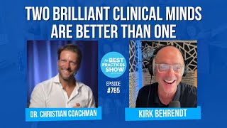 785 Two Brilliant Clinical Minds Are Better Than One – Dr Christian Coachman [upl. by Chaffinch801]