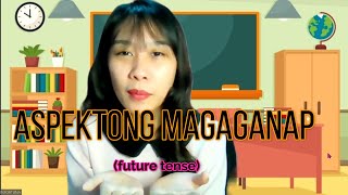 Pandiwang Magaganap  Wikang Filipino [upl. by Meeki287]