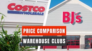 Costco vs Bjs  UNBELIEVABLE PRICE DIFFERENCES [upl. by Eiram]