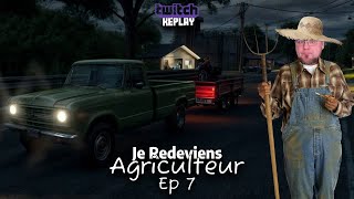 Je redeviens Agriculteur Ep 7 [upl. by Suryt]