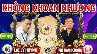 cờ tướng hay  LẠI LÝ HUYNH có màn tỉ thí không khoan nhượng trước PHÍ MẠNH CƯỜNG  cờ tướng mới [upl. by Eceirtal637]