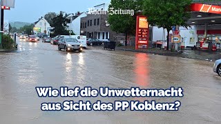 Wie lief die Unwetternacht aus Sicht des PP Koblenz [upl. by Eelyram]