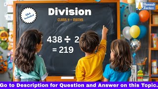 Class 4 – Maths – Mastering Division Techniques Tips and Tricks for Effortless Problem Solving [upl. by Svetlana]