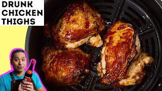 DRUNK Chicken  Air Fryer Chicken [upl. by Harragan]