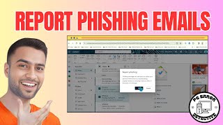 How to Report Phishing Emails in Outlook  Protect Your Inbox [upl. by Fidela480]