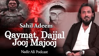 Qayamat Dajjal Jooj Majooj amp Dabatul Arz  Sahil Adeel sahiladeem sahiladeemlatest [upl. by Aerdnuahs880]