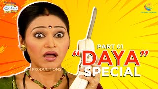 Daya Special I Part 1 I TMKOC Moments  Taarak Mehta Ka Ooltah Chashmah  तारक मेहता [upl. by Eiuqcaj]