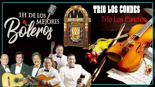 Trio Los Condes y Trío Los Panchos 🎶 Las mejores canciones de boleros [upl. by Gustie]