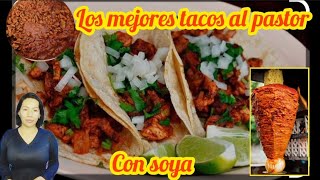 tacos al pastor de carne y soya deliciosos [upl. by Gamages979]