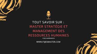 Tout savoir sur Master Stratégie et Management des Ressources Humaines SMRH  Fsjes Marrakech [upl. by Adnamas]