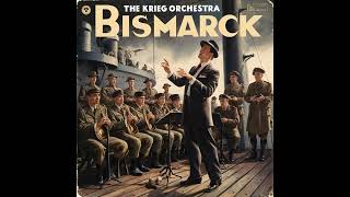 The Krieg Orchestra  Bismarck 1948 aicover sabaton Sabaton [upl. by Keeley386]