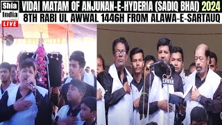 🔴 LIVE Vidai Matam of AnjumaneHyderia Sadiq Bhai 8th Rabi Ul Awwal 2024  From AlawaeSartauq [upl. by Anyl]